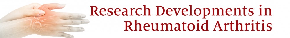 Research Developments in Rheumatoid Arthritis