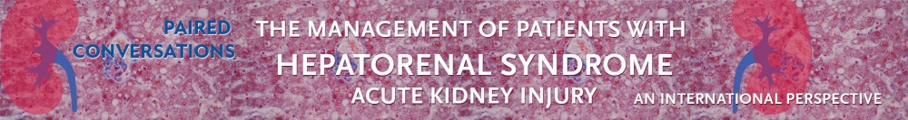 Paired Conversations: The Management of Patients With Hepatorenal Syndrome-Acute Kidney Injury: An International Perspective